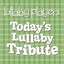Today's Lullaby Tribute Albumcover