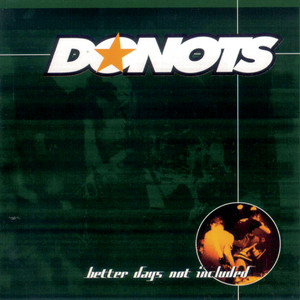 Better Days Not Included album