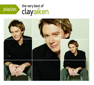 Playlist: The Very Best Of Clay Aiken cover