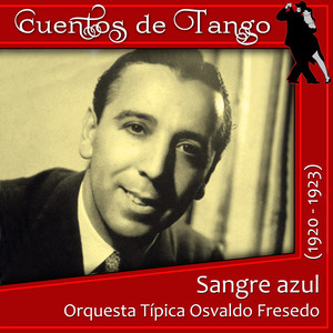 Sangre azul (1920 - 1923) album