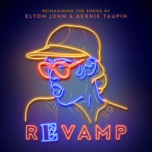 Revamp: The Songs of Elton John & Bernie Taupin album