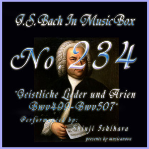 バッハ・イン・オルゴール234 /宗教的歌曲とアリア BWV499からBWV508 album