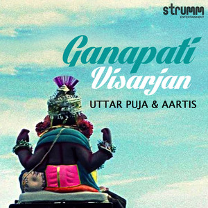 Ganapati Visarjan - Uttar Puja & Aartis album