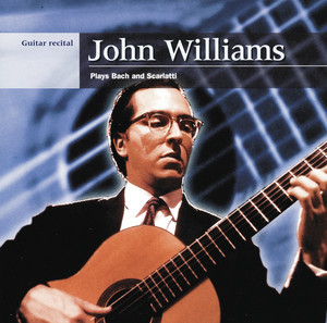 John Williams plays Bach & Scarlatti album