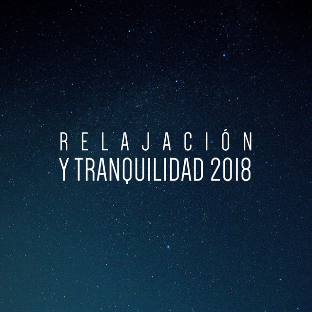 Relajación y Tranquilidad 2018