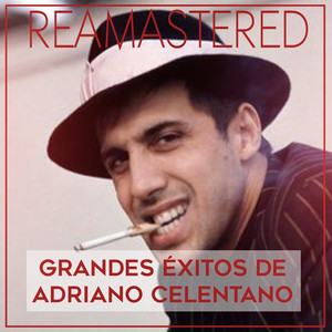 Grandes Éxitos de Adriano Celentano (Remastered) album