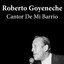 Roberto Goyeneche: Cantor de Mi Barrio cover