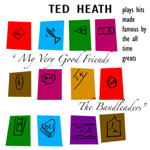 My Very Good Friends, The Bandleaders album