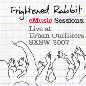 Emusic Sessions: Live at Urban Outfitters - SxSW 2007 album