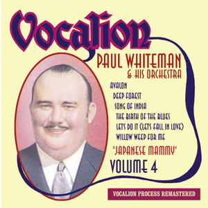 Paul Whiteman & His Orchestra, Vol. 4: Japanese Mammy album