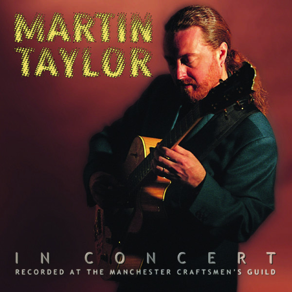 Martin Taylor In Concert cover