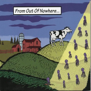 From Out Of Nowhere...