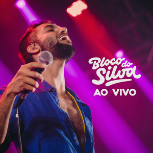 Bloco do Silva (ao Vivo) album