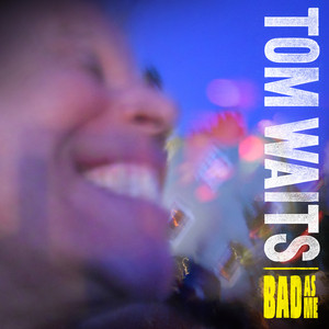 Bad as Me album