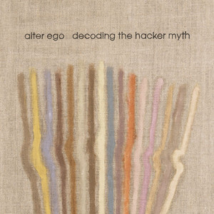 Decoding the Hacker Myth album