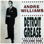 Andre Williams – Detroit Grease Vol. 1 cover