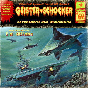 Folge 64: Experiment des Wahnsinns Audiobook