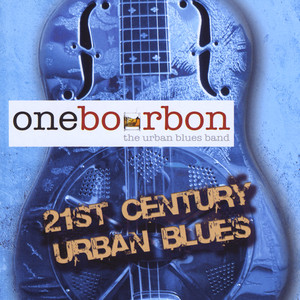 One Bourbon (The Urban Blues Band)